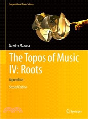 The Topos of Music ― Appendices