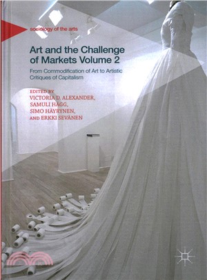 Art and the Challenge of Markets ― From Commodification of Art to Artistic Critiques of Capitalism