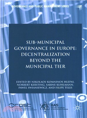 Sub-municipal Governance in Europe ― Decentralization Beyond the Municipal Tier