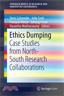 Ethics Dumping ― Case Studies from North-south Research Collaborations