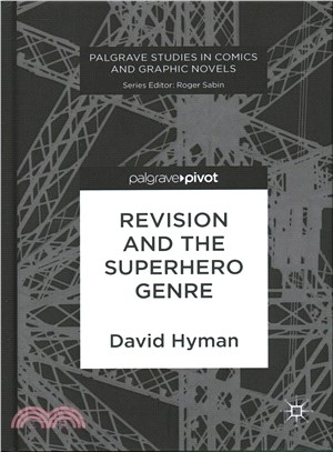 Revision and the superhero g...