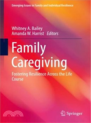 Family Caregiving ― Fostering Resilience Across the Life Course