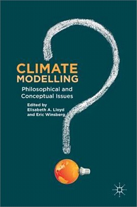 Climate Modelling ― Philosophical and Conceptual Issues