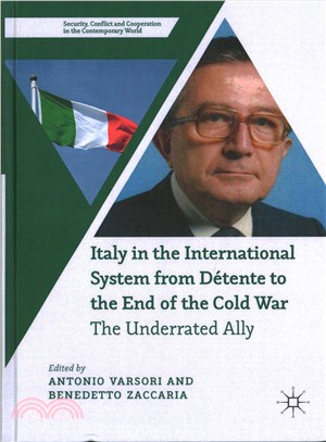 Italy in the International System from D彋ente to the End of the Cold War ― The Underrated Ally