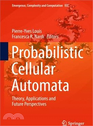 Probabilistic Cellular Automata ― Theory, Applications and Future Perspectives