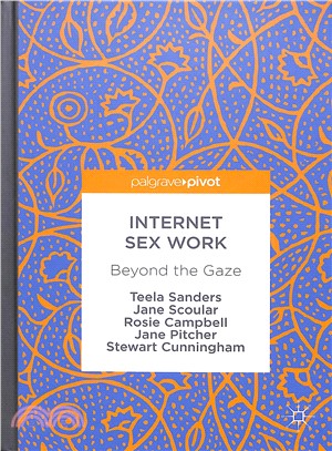 Internet Sex Work ─ Beyond the Gaze