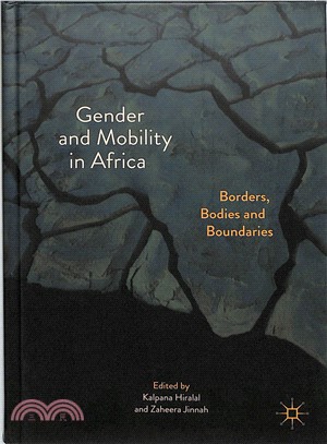 Gender and Mobility in Africa ― Borders, Bodies and Boundaries
