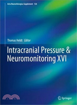 Intracranial Pressure & Neuromonitoring XVI