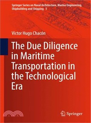 The Due Diligence in Maritime Transportation in the Technological Era