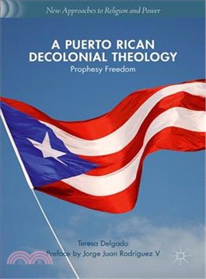 A Puerto Rican Decolonial Theology ─ Prophesy Freedom