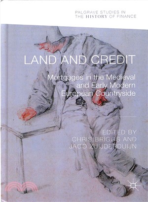 Land and Credit ― Mortgages in the Medieval and Early Modern European Countryside