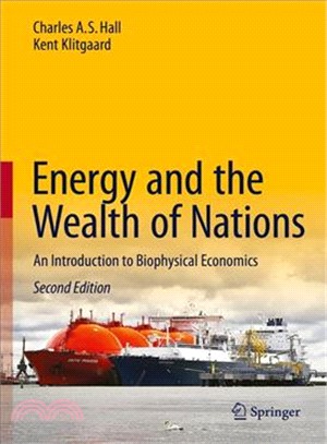 Energy and the Wealth of Nations ― An Introduction to Biophysical Economics