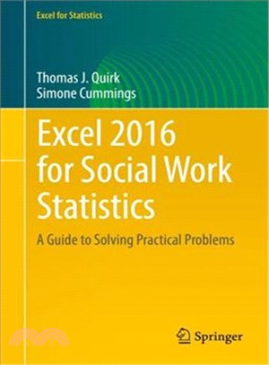 Excel 2016 for Social Work Statistics ― A Guide to Solving Practical Problems