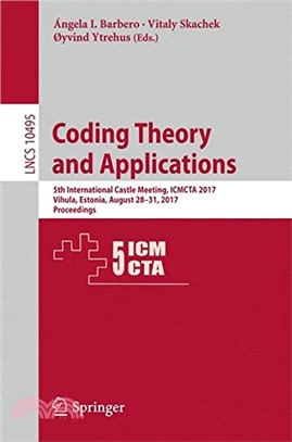 Coding Theory and Applications ― 5th International Castle Meeting, Proceedings