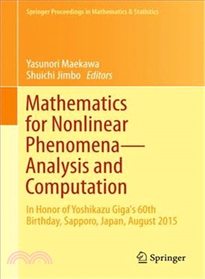 Mathematics for Nonlinear Phenomena ― In Honor of Yoshikazu Giga's 60th Birthday, Sapporo, Japan, August 2015