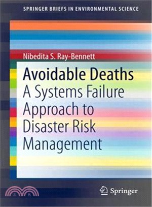 Avoidable Deaths ― A Systems Failure Approach to Disaster Risk Management