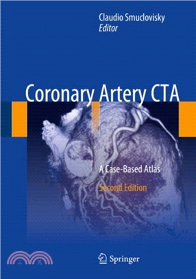 Coronary Artery CTA：A Case-Based Atlas