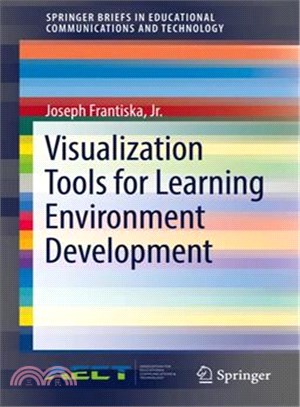 Visualization Tools for Learning Environment Development