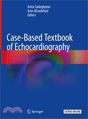 Case-based Textbook of Echocardiography