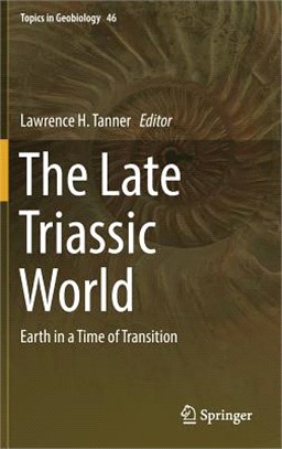 The Late Triassic World ― Earth in a Time of Transition