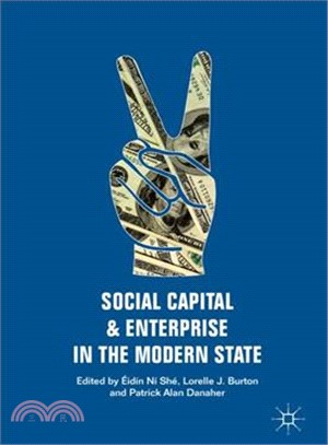 Social Capital and Enterprise in the Modern State