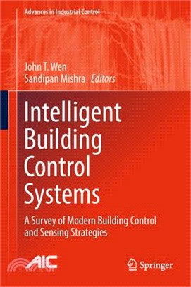 Intelligent Building Control Systems ― A Survey of Modern Building Control and Sensing Strategies