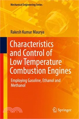 Characteristics and Control of Low Temperature Combustion Engines ― Employing Gasoline, Ethanol and Methanol