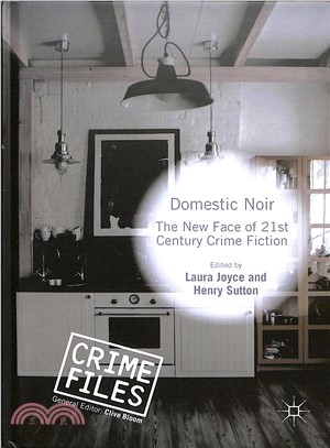 Domestic Noir ― The New Face of 21st Century Crime Fiction