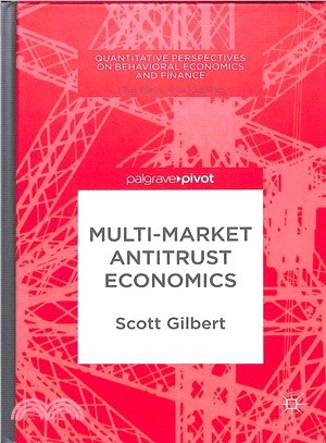 Multi-market Antitrust Economics