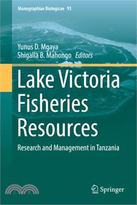 Lake Victoria Fisheries Resources ― Research and Management in Tanzania