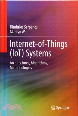 Internet-of-things Systems ― Architectures, Algorithms, Methodologies