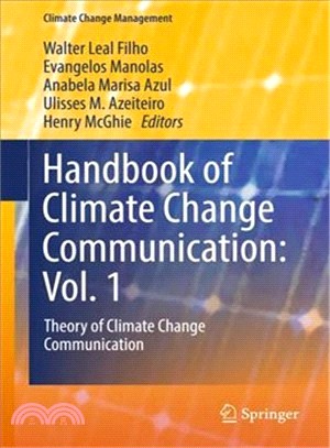 Handbook of Climate Change Communication ― Theory of Climate Change Communication