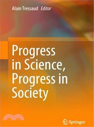 Progress in Science, Progress in Society?