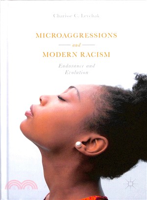 Microaggressions and Modern Racism ― Endurance and Evolution