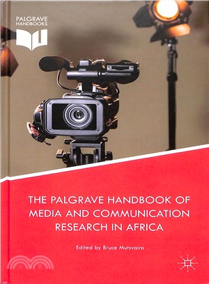 Palgrave Handbook of Media and Communication Research in Africa