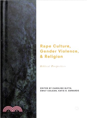 Rape Culture, Gender Violence and Religion ― Biblical Perspectives