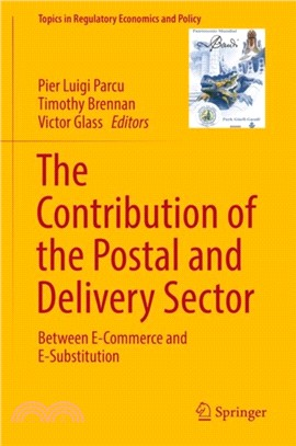 The Contribution of the Postal and Delivery Sector：Between E-Commerce and E-Substitution