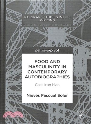 Food and Masculinity in Contemporary Autobiographies ― Cast-iron Man