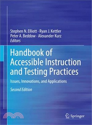 Handbook of Accessible Instruction and Testing Practices ― Issues, Innovations, and Applications