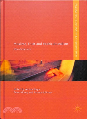 Muslims, Trust and Multiculturalism ― New Directions