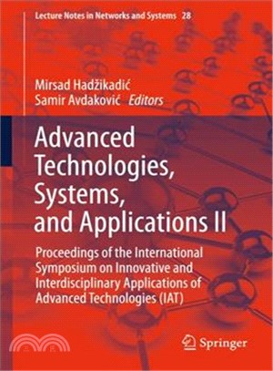 Advanced Technologies, Systems, and Applications ― Proceedings of the International Symposium on Innovative and Interdisciplinary Applications of Advanced Technologies (Iat)
