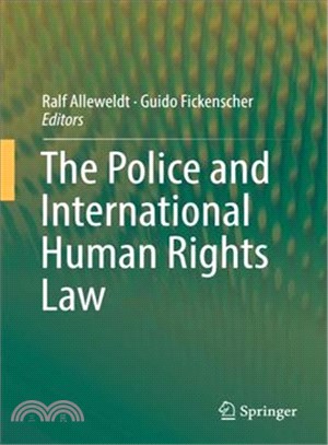 The Police and International Human Rights Law