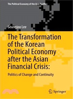 The Political Economy of Change and Continuity in Korea ― Twenty Years After the Crisis