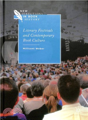 Literary Festivals and Contemporary Book Culture