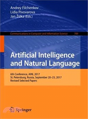 Artificial Intelligence <em>and</em> Natural Language ― 6th Conference, Ainl 2017, St. Petersburg, Russia, September 20-23, 2017, Revised Selected Papers