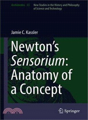 Newton Sensorium ― Anatomy of a Concept