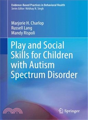 Play and Social Skills for Children With Autism Spectrum Disorder