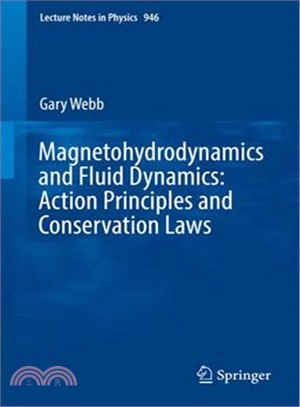 Magnetohydrodynamics and Fluid Dynamics ― Action Principles and Conservation Laws