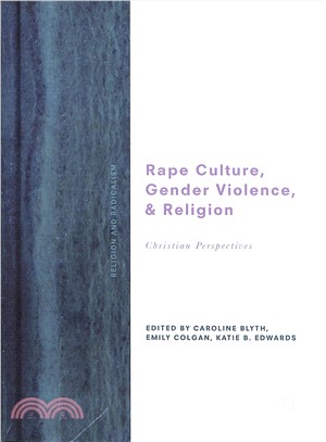 Rape Culture, Gender Violence, and Religion ― Christian Perspectives