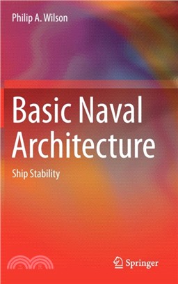 Basic Naval Architecture：Ship Stability